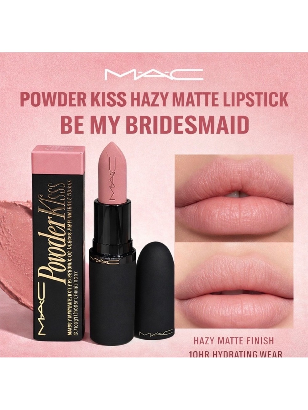MAC Cosmetics Powder Kiss 💋 Hazy Matte Lipstick - Be My Bridesmaid (New in Box)